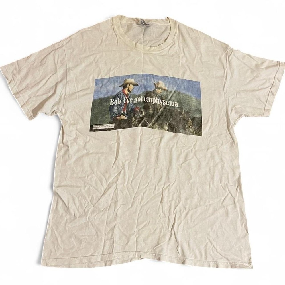 1997 Bob, l've Got Emphysema size large  #vintage